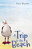 A Trip to the Beach (eBook, ePUB)