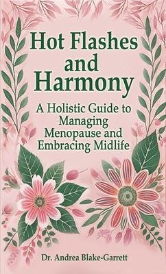 Cover Hot Flashes and Harmony (eBook, ePUB)