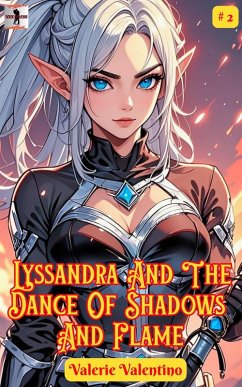 Cover Lyssandra and the Dance of Shadows and Flame (Adventures in Eldoria, #2) (eBook, ePUB)