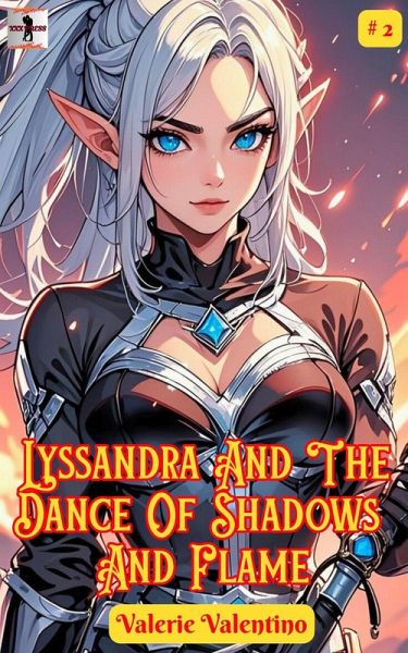 Lyssandra and the Dance of Shadows and Flame (Adventures in Eldoria, #2) (eBook, ePUB)