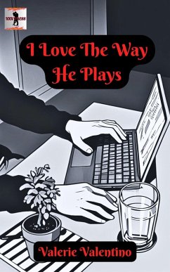 Cover I Love The Way He Plays (eBook, ePUB)