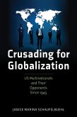 Crusading for Globalization (eBook, ePUB)