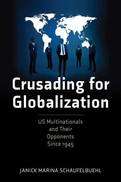 Crusading for Globalization (eBook, ePUB) Crusading for Globalization (eBook, ePUB)