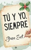 Tú y yo, siempre (eBook, ePUB)
