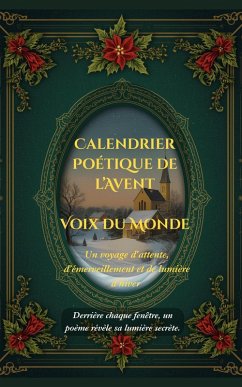Calendrier Poétique de l'Avent (eBook, ePUB) - Ltd, Poetikal
