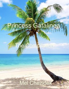 Cover Princess Gatalinea, The Compilation (eBook, ePUB)