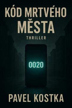 Kód mrtvého mesta (eBook, ePUB) - Kostka, Pavel