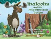 Malcolm and the Mischievous Twins (Malcolm the Moose, #3) (eBook, ePUB)