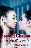 Second Chance: Indecent Proposals (eBook, ePUB)