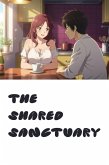 The Shared Sanctuary (eBook, ePUB) The Shared Sanctuary (eBook, ePUB)