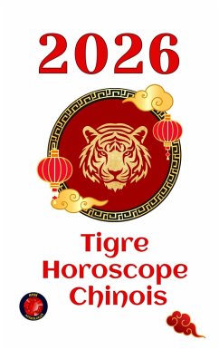 Cover Tigre Horoscope chinois (eBook, ePUB)