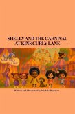 Shelly and the Carnival at Kinkcurly Lane (Shelly and the Curlovely Chronicles, #1) (eBook, ePUB)