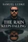 The Rain Keeps Falling (eBook, ePUB)