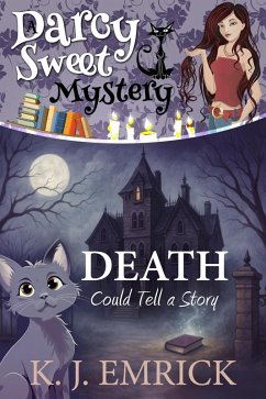 Cover Death Could Tell a Story (A Darcy Sweet Cozy Mystery, #38) (eBook, ePUB)