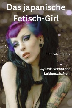Cover Das japanische Fetisch-Girl (eBook, ePUB)