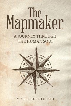 The Mapmaker (eBook, ePUB) - Coelho, Marcio