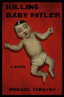 Cover Killing Baby Hitler (eBook, ePUB)