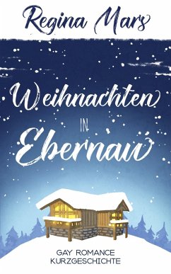 Cover Weihnachten in Ebernau (eBook, ePUB)