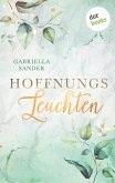Hoffnungsleuchten: Ella & Leander (eBook, ePUB)