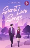 Secret Love Songs   Eine Forbidden Lovers New Adult K-Pop Romance (eBook, ePUB)