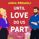 Until Love Do Us Part: A flirty, feel-good romcom with a legal twist (MP3-Download)