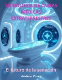 Tecnología de Camas Médicas Extraterrestres (eBook, ePUB)