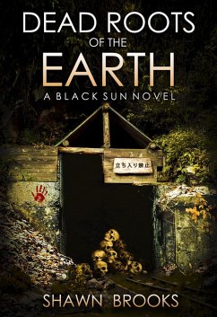 Dead Roots of the Earth (Black Sun, #4) (eBook, ePUB) - Brooks, Shawn