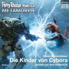 Perry Rhodan Neo 370: Die Kinder von Cybora (MP3-Download) - Wickenhäuser, Ruben