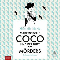 Mademoiselle Coco und der Duft des Mörders (MP3-Download) - Marly, Michelle