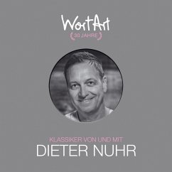 30 Jahre WortArt - Klassiker von und mit Dieter Nuhr (MP3-Download) - Nuhr, Dieter