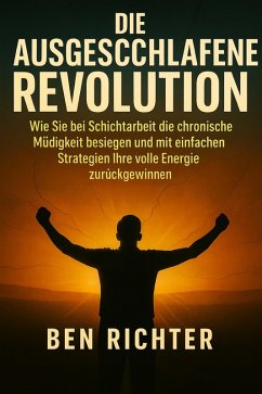 Die ausgeschlafene Revolution (eBook, ePUB) - Whitmore, Lauren Die ausgeschlafene Revolution (eBook, ePUB) - Whitmore, Lauren