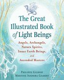 The Great Illustrated Book of Light Beings (eBook, ePUB)
