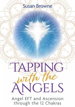 Tapping with the Angels (eBook, ePUB) - Browne, Susan