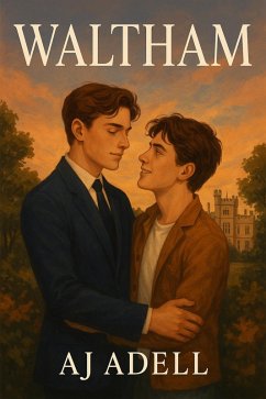 Waltham (eBook, ePUB) - Adell, Aj Waltham (eBook, ePUB) - Adell, Aj