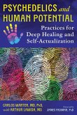 Psychedelics and Human Potential (eBook, ePUB) Psychedelics and Human Potential (eBook, ePUB)