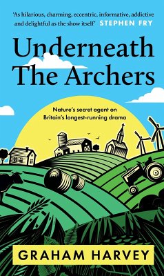Underneath the Archers (eBook, ePUB) - Harvey, Graham