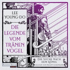 Cover Die Suche nach dem König – Die Legende vom Tränenvogel 4 (MP3-Download)