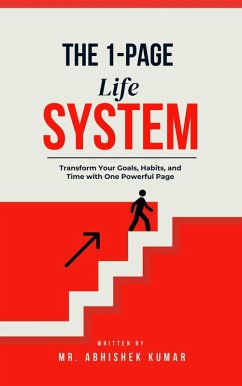The 1-Page Life System (eBook, ePUB) - Kumar, Abhishek