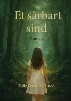 Et sårbart sind (eBook, ePUB)