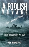 A Foolish Voyage (The Foolish Trilogy, #1) (eBook, ePUB)