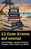 13 Gute Krimis auf einmal (eBook, ePUB)