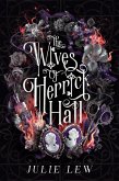 The Wives of Herrick Hall (eBook, ePUB)