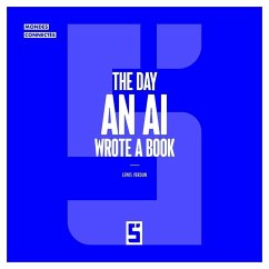 The Day an AI Wrote a Book (eBook, ePUB) - Verdun, Léwis