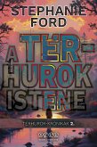 A térhurok istene (Térhurok-krónikák, #2) (eBook, ePUB)
