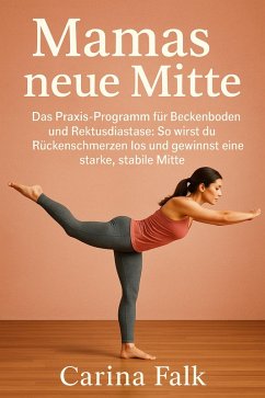 Mamas neue Mitte (eBook, ePUB) - Whitmore, Lauren