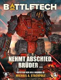 Cover BattleTech - Nehmt Abschied, Brüder ... (eBook, ePUB)
