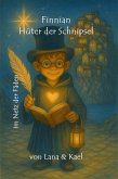 Finnian - Hüter der Schnipsel : Im Netz der Fäden (eBook, ePUB)
