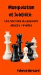 Manipulation et subtilité: Les secrets... - Bild 1