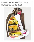 Lady Churchill's Rosebud Wristlet No. 51 (eBook, ePUB)