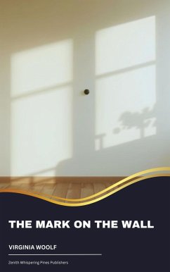 Cover The Mark on the Wall (eBook, ePUB)